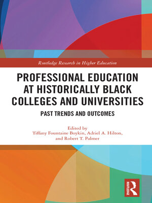 cover image of Professional Education at Historically Black Colleges and Universities